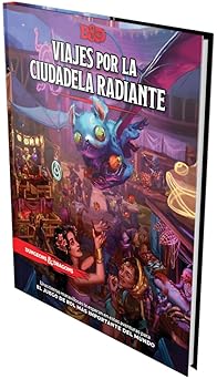 D&D 5th Edition: Journeys Through the Radiant Citadel - ESPAÑOL