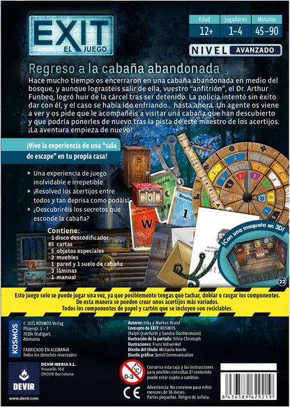 Exit: Regreso a la Cabaña Abandonada. Nivel Avanzado