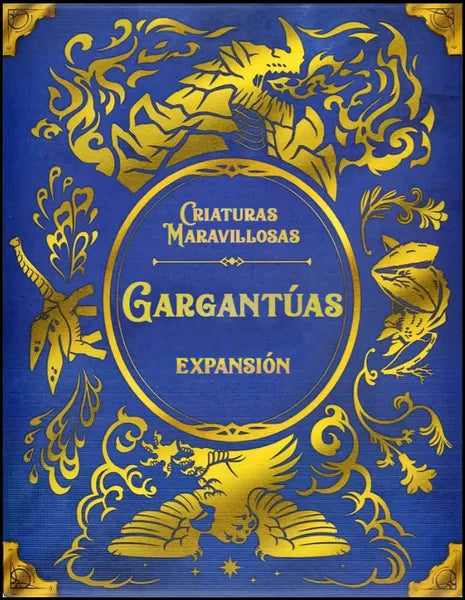 Criaturas Maravillosas: Gargantúas